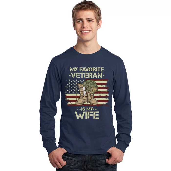 Army Veterans Day My Favorite Veteran Is My Wife Tall Long Sleeve T-Shirt