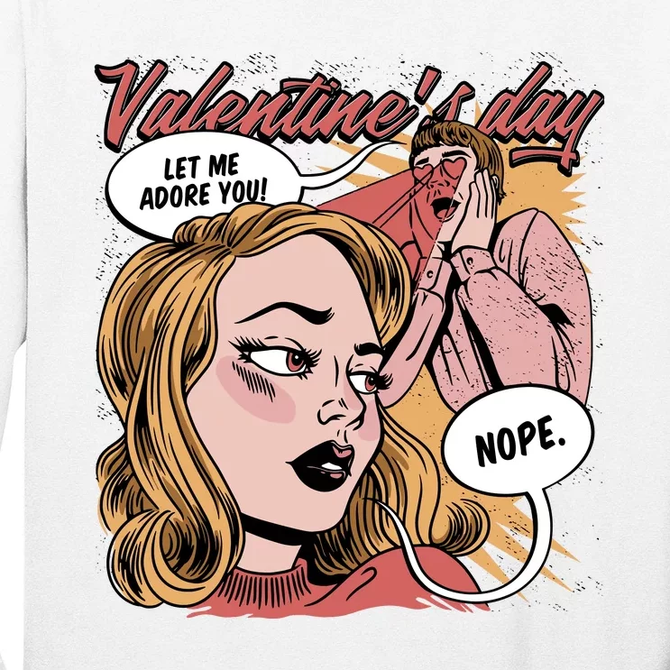 Anti Valentines Day Feminist Comic Long Sleeve Shirt