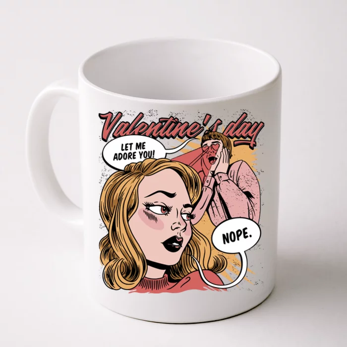 Anti Valentines Day Feminist Comic Front & Back Coffee Mug