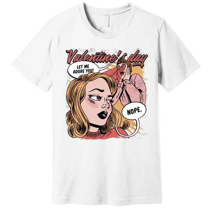 Anti Valentines Day Feminist Comic Premium T-Shirt