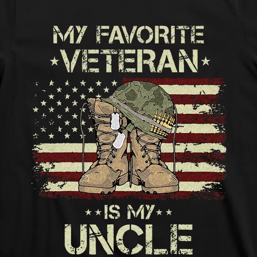 Army Veterans Day My Favorite Veteran Is My Uncle T-Shirt