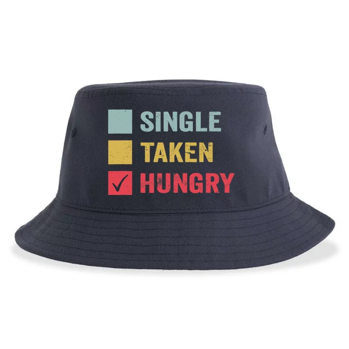 Anti Valentine Day Sassy Funny Sarcastic Single Taken Hungry Sustainable Bucket Hat