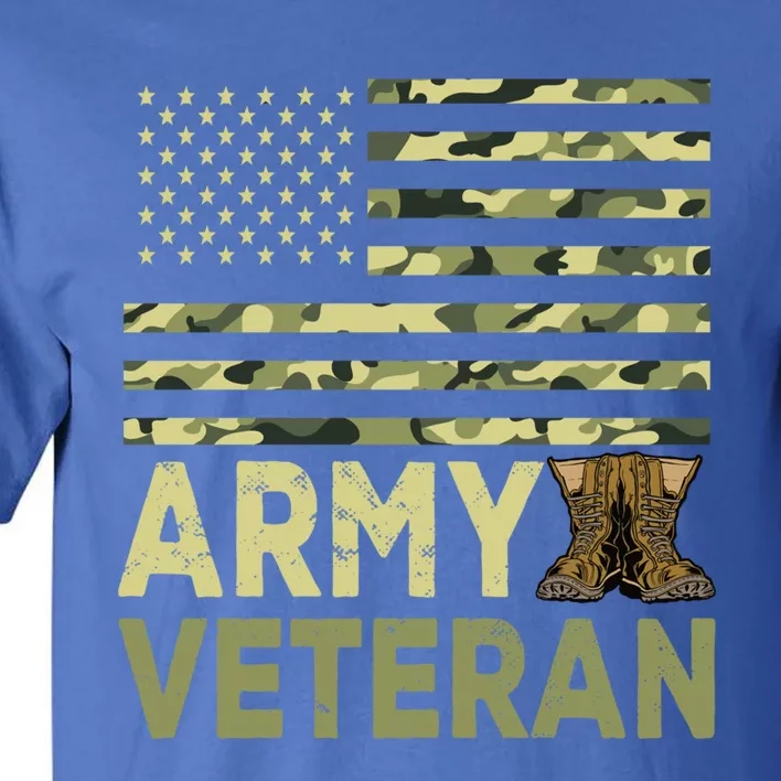 Army Veteran Day For Proud Veteran Grandpa Dad Veteran Day Gift Tall T-Shirt