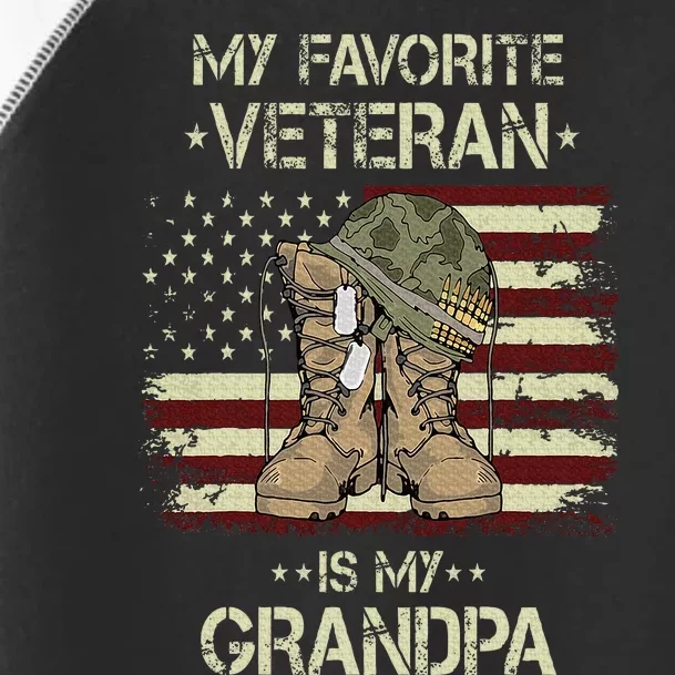 Army Veterans Day My Favorite Veteran Is My Grandpa Toddler Fine Jersey T-Shirt