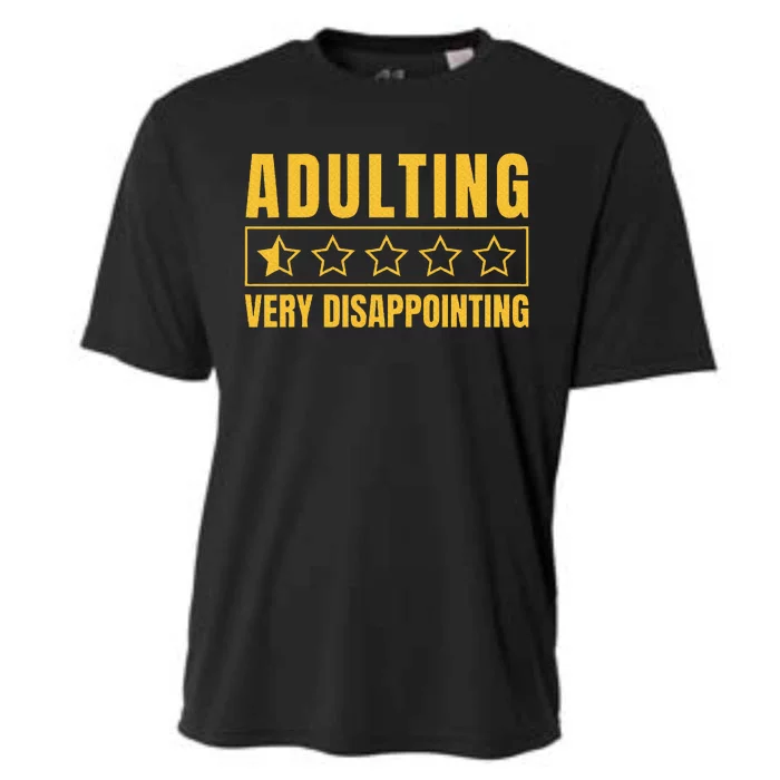 Adulting Very Disappointing Funny Sayings One Star Cooling Performance Crew T-Shirt