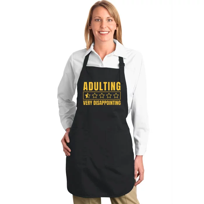 Adulting Very Disappointing Funny Sayings One Star Full-Length Apron With Pocket