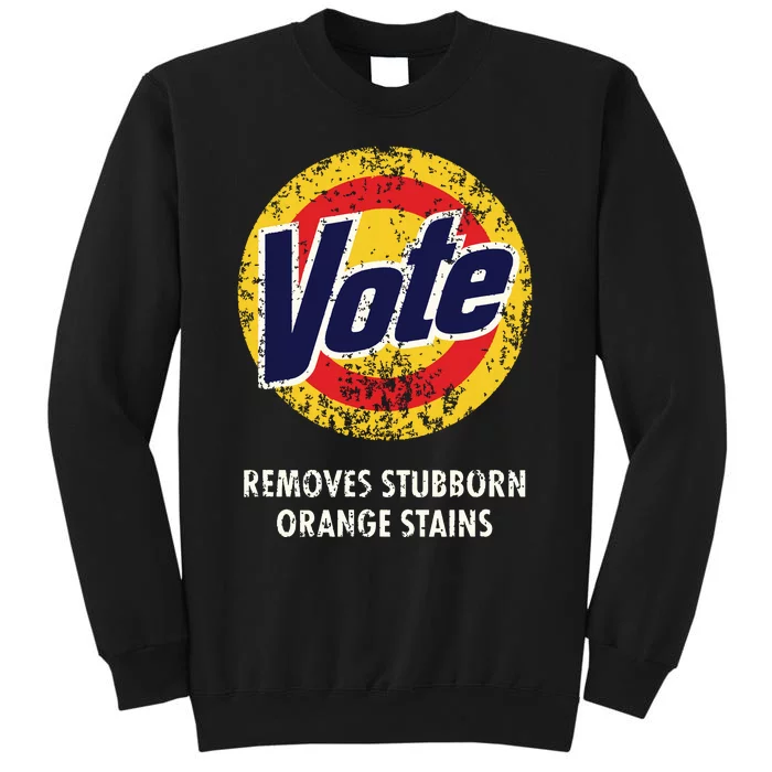 Antitrump Vote Detergent Funny Vintage Tall Sweatshirt