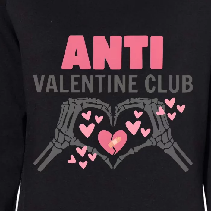 Anti Valentines Day Funny Skeleton Heart Anti Valentine Club Womens California Wash Sweatshirt