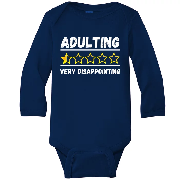 Adulting Very Disappointing Funny Sayings One Star Baby Long Sleeve Bodysuit