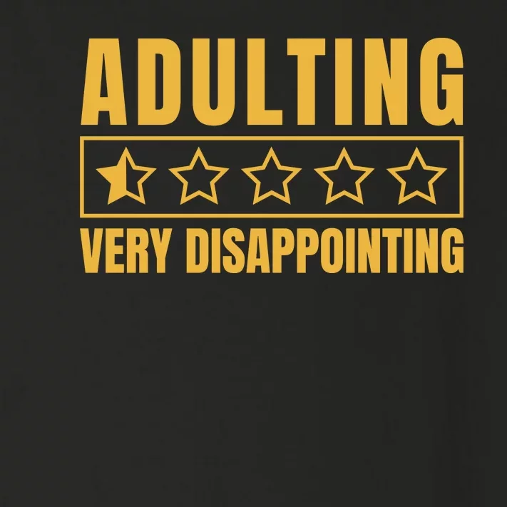 Adulting Very Disappointing Funny Toddler Long Sleeve Shirt