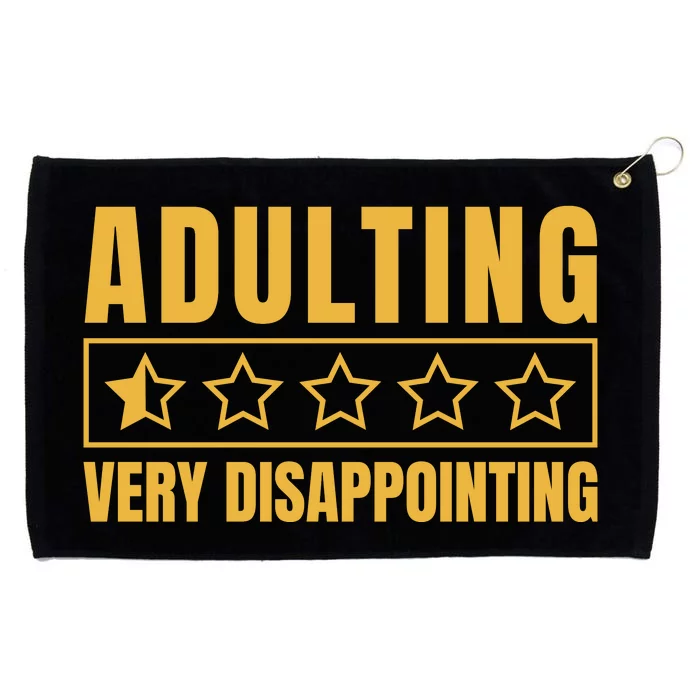 Adulting Very Disappointing Funny Grommeted Golf Towel