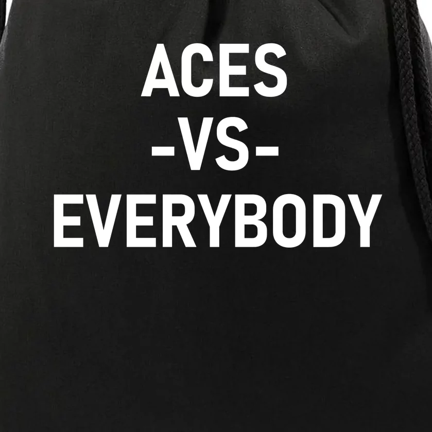 Aces Vs Everybody Drawstring Bag