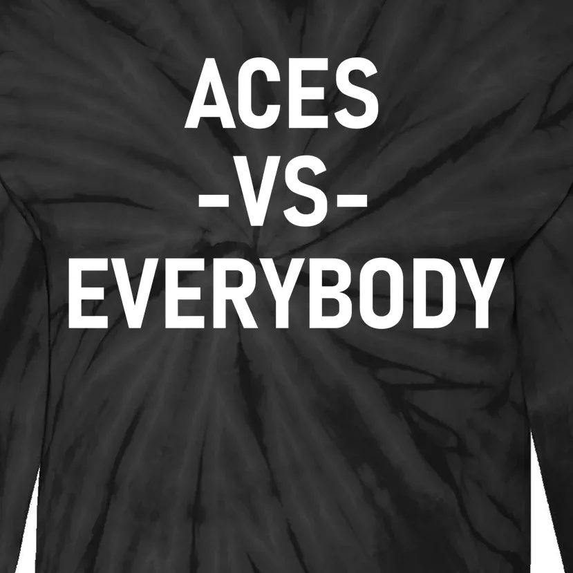 Aces Vs Everybody Tie-Dye Long Sleeve Shirt