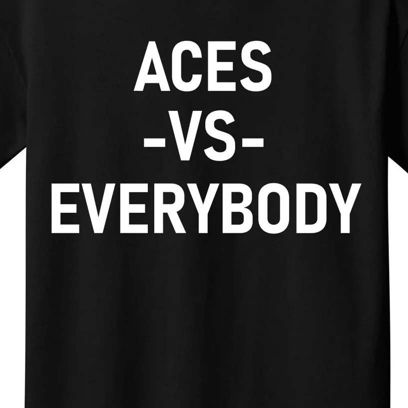 Aces Vs Everybody Kids T-Shirt