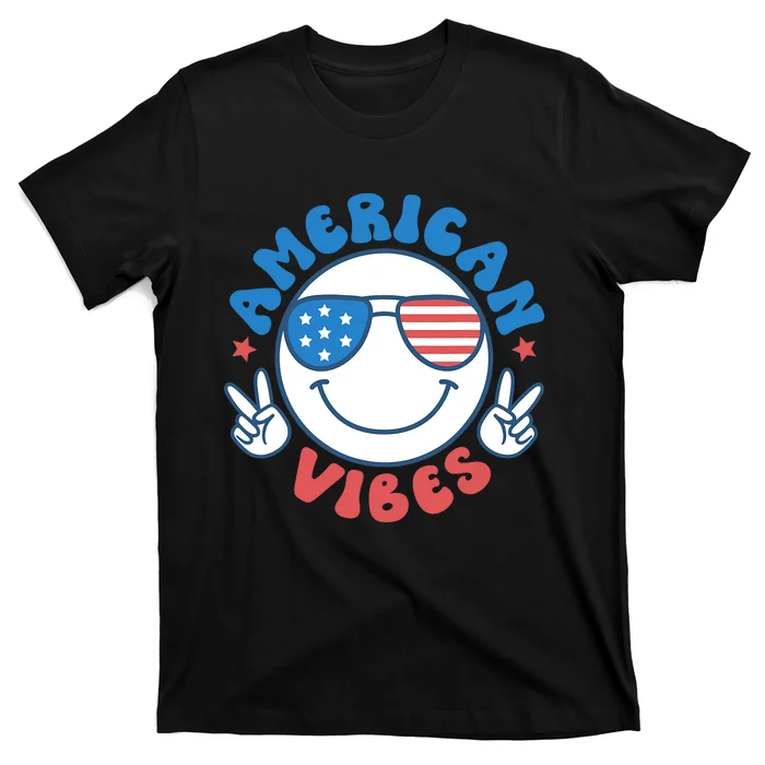 America Vibes Fourth 4th Of July Happy Face Smile Patriotic T-Shirt