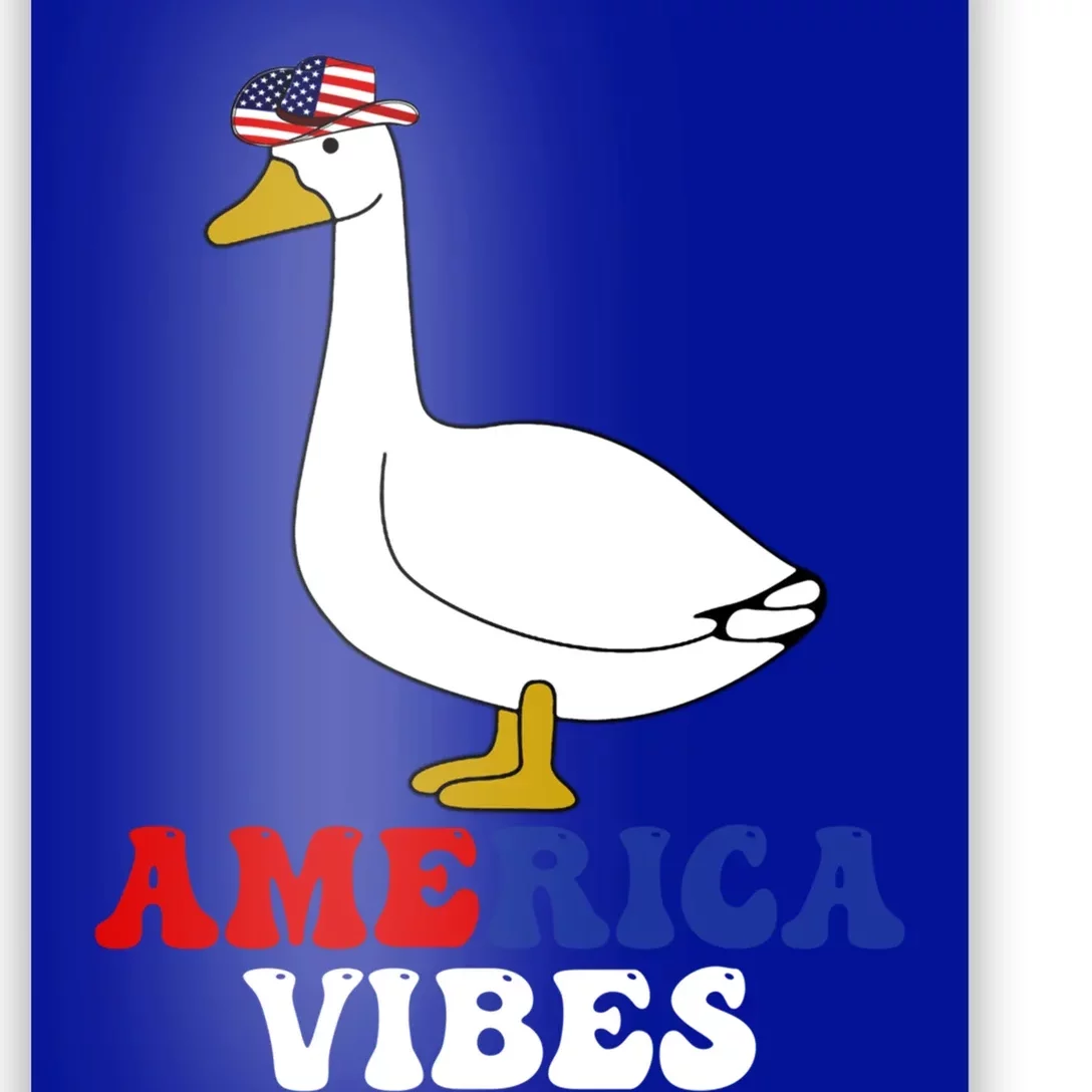 America Vibes Funny Silly Goose Cow Hat 4th Of July Gift Poster