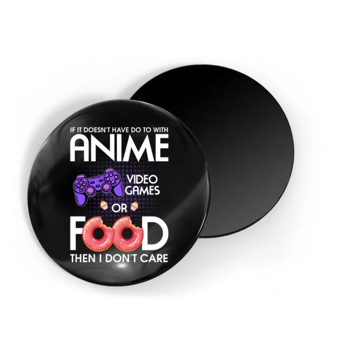 Anime Video Games And Food Lover Magnet