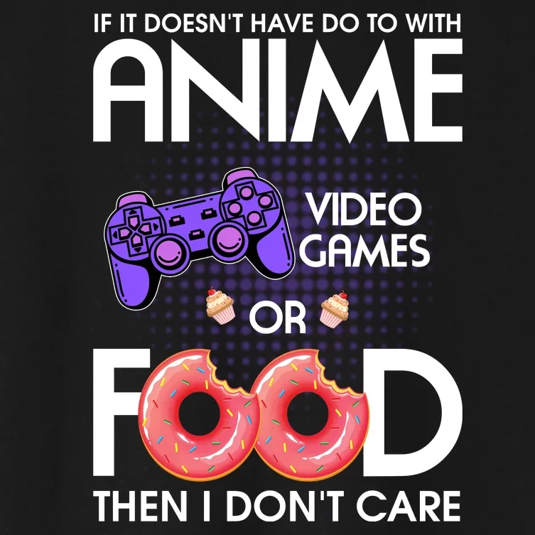 Anime Video Games And Food Lover Women's Crop Top Tee