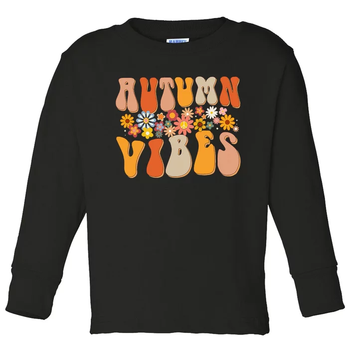 Autumn Vibes Groovy Design Fall Lover Thanksgiving Day Toddler Long Sleeve Shirt