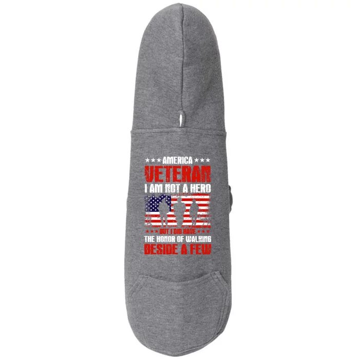 America Veteran Gift I Am Not A Hero Funny Gift Doggie 3-End Fleece Hoodie