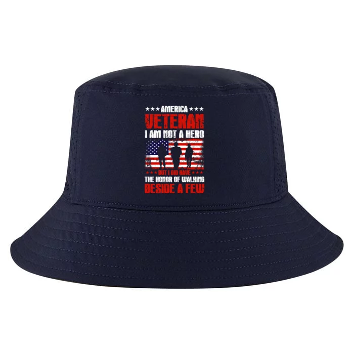 America Veteran Gift I Am Not A Hero Funny Gift Cool Comfort Performance Bucket Hat