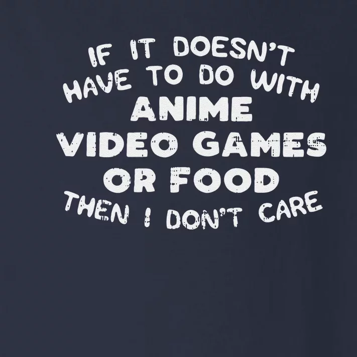 Anime Video Games Or Food Funny Manga Gamer Foodie Gift Toddler Long Sleeve Shirt