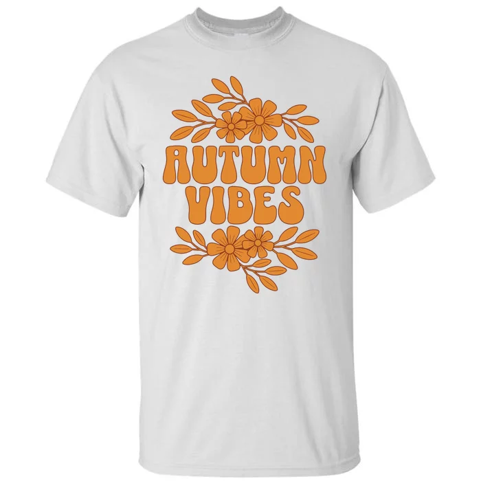 Autumn Vibes Groovy Floral Retro Fall Graphic Tall T-Shirt