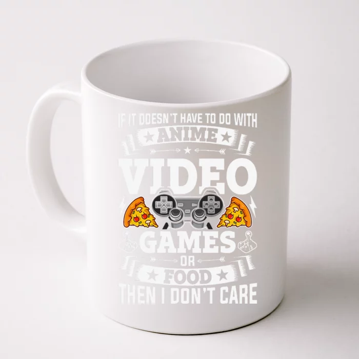 Anime Video Games Or Food Video Gamer Gaming Front & Back Coffee Mug