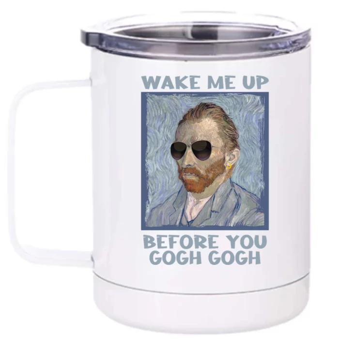 Artsy Van Gogh Meme For Design For Artists Front & Back 12oz Stainless Steel Tumbler Cup