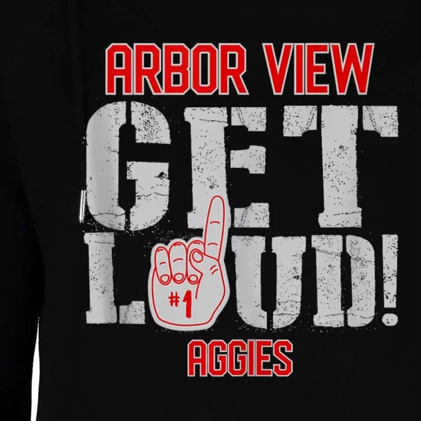 Arbor View High School Get Loud Aggies Womens Funnel Neck Pullover Hood