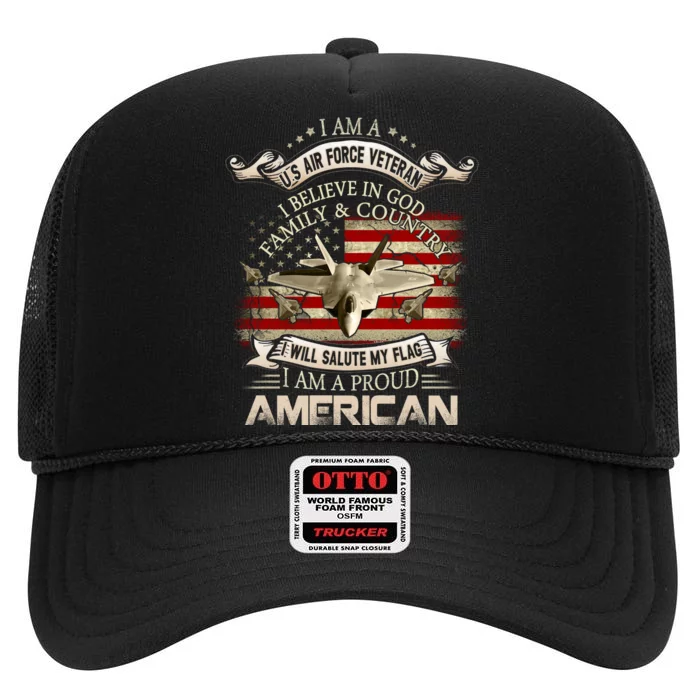 Air Veteran I Believe In God Family And Country Force High Crown Mesh Trucker Hat