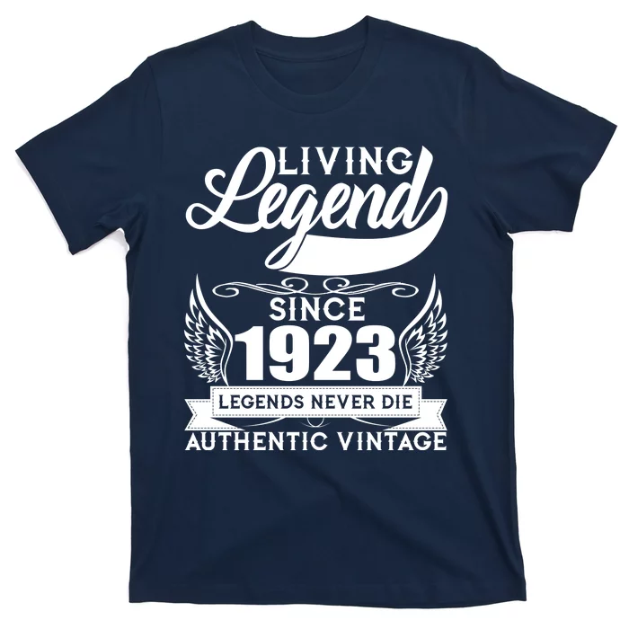 Authentic Vintage Living Legend Since 1923 Legends Never Die 100th Birthday T-Shirt