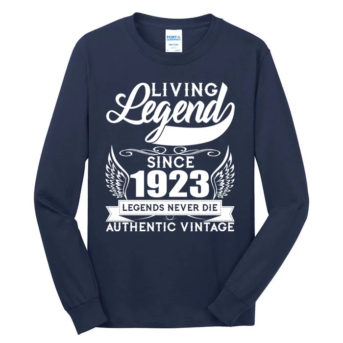 Authentic Vintage Living Legend Since 1923 Legends Never Die 100th Birthday Tall Long Sleeve T-Shirt