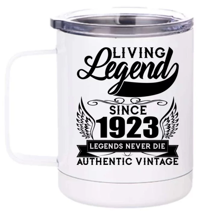 Authentic Vintage Living Legend Since 1923 Legends Never Die 100th Birthday Front & Back 12oz Stainless Steel Tumbler Cup