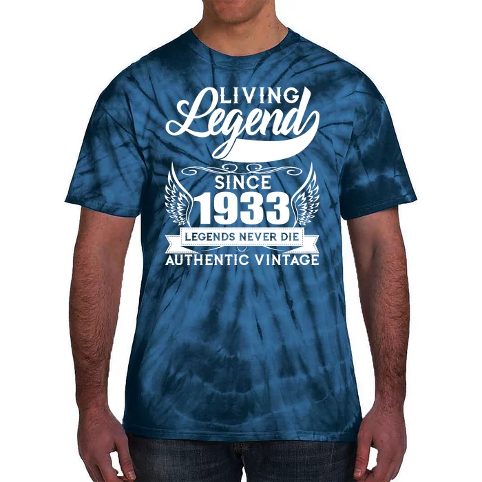 Authentic Vintage Living Legend Since 1933 Legends Never Die 90th Birthday Tie-Dye T-Shirt