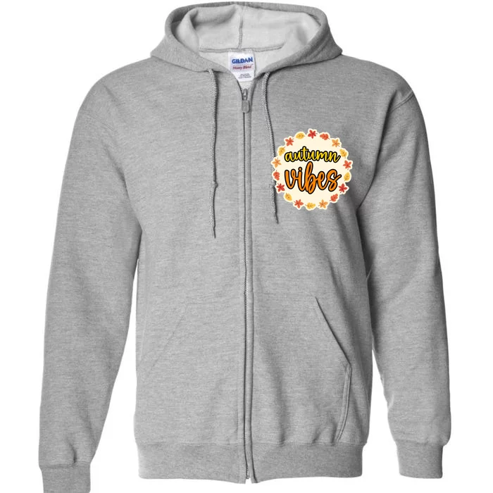 Autumn Vibes Leaf Season Full Zip Hoodie