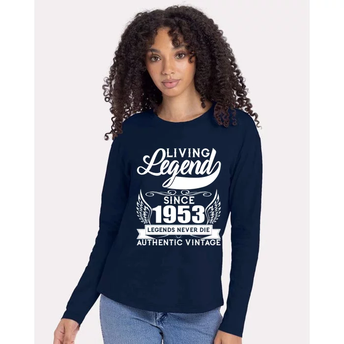 Authentic Vintage Living Legend Since 1953 Legends Never Die 70th Birthday Womens Cotton Relaxed Long Sleeve T-Shirt