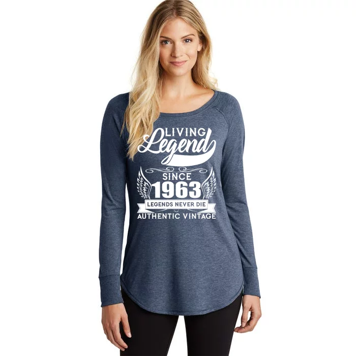 Authentic Vintage Living Legend Since 1963 Legends Never Die 60th Birthday Women's Perfect Tri Tunic Long Sleeve Shirt