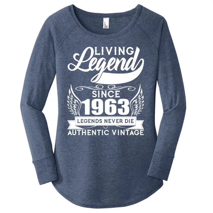 Authentic Vintage Living Legend Since 1963 Legends Never Die 60th Birthday Women's Perfect Tri Tunic Long Sleeve Shirt