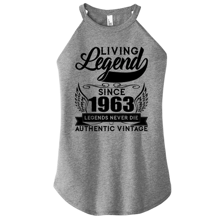 Authentic Vintage Living Legend Since 1963 Legends Never Die 60th Birthday Women’s Perfect Tri Rocker Tank