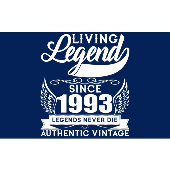 Authentic Vintage Living Legend Since 1993 Legends Never Die 30th Birthday Bumper Sticker