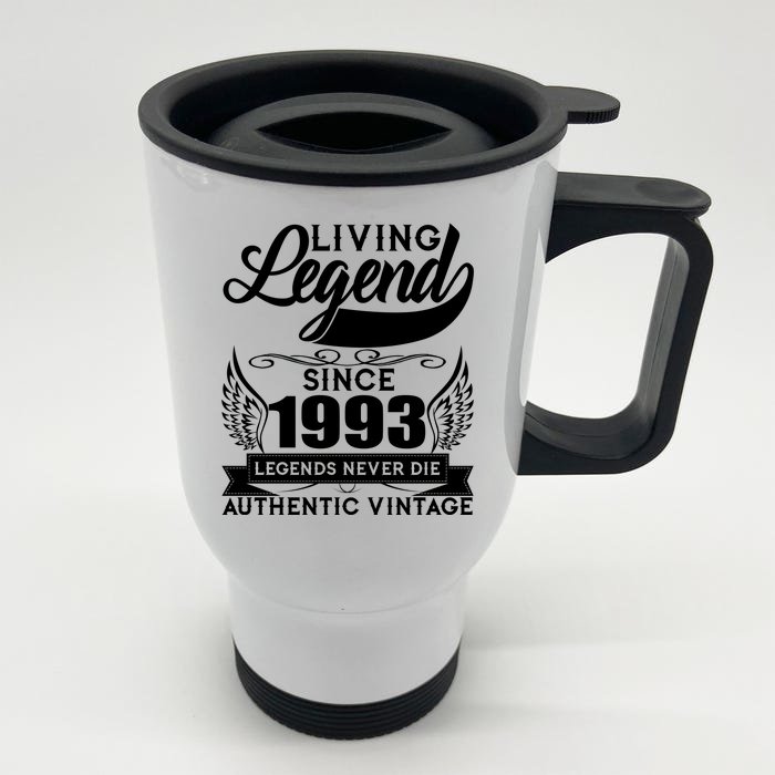 Authentic Vintage Living Legend Since 1993 Legends Never Die 30th Birthday Front & Back Stainless Steel Travel Mug