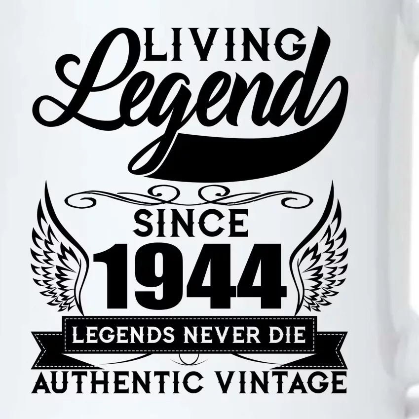 Authentic Vintage Living Legend Since 1944 Legends Never Die 80th Birthday Black Color Changing Mug