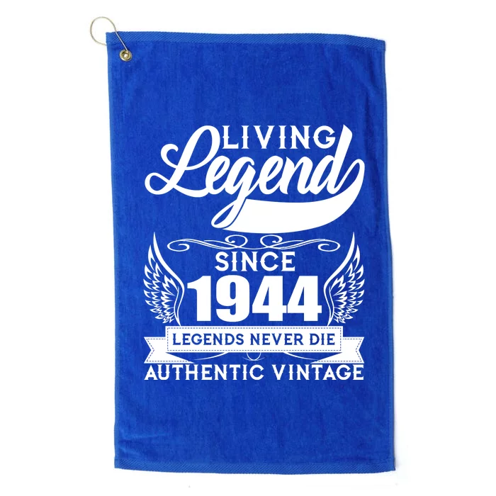 Authentic Vintage Living Legend Since 1944 Legends Never Die 80th Birthday Platinum Collection Golf Towel