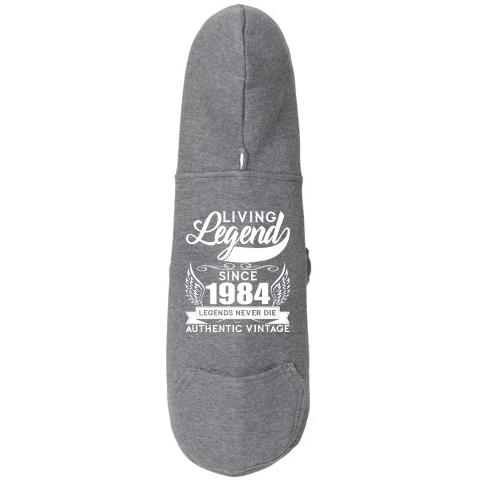 Authentic Vintage Living Legend Since 1984 Legends Never Die 40th Birthday Doggie 3-End Fleece Hoodie