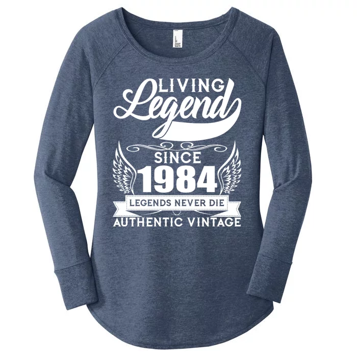 Authentic Vintage Living Legend Since 1984 Legends Never Die 40th Birthday Women's Perfect Tri Tunic Long Sleeve Shirt