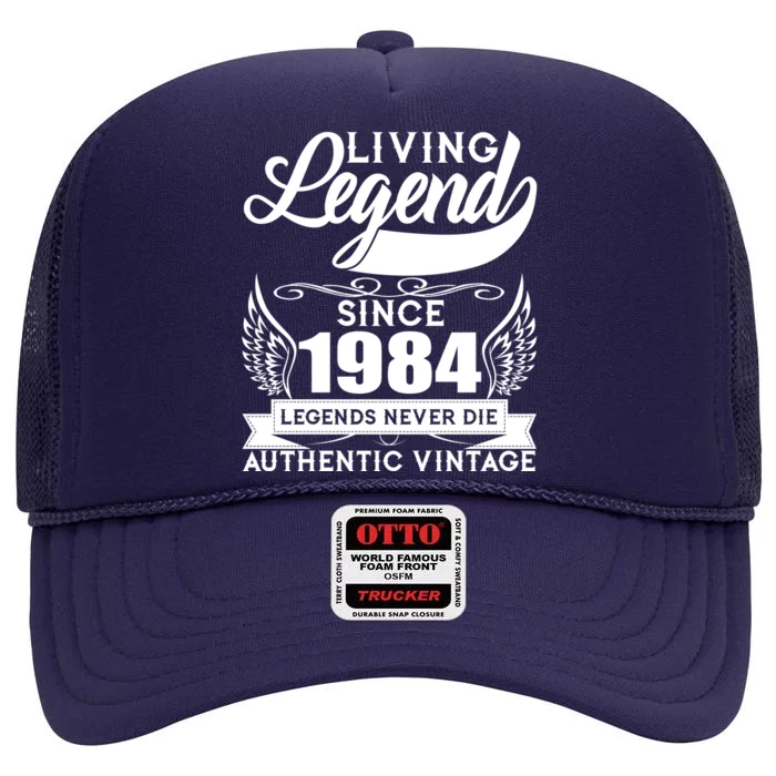 Authentic Vintage Living Legend Since 1984 Legends Never Die 40th Birthday High Crown Mesh Trucker Hat