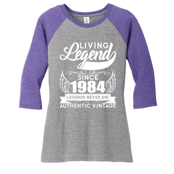 Authentic Vintage Living Legend Since 1984 Legends Never Die 40th Birthday Women's Tri-Blend 3/4-Sleeve Raglan Shirt