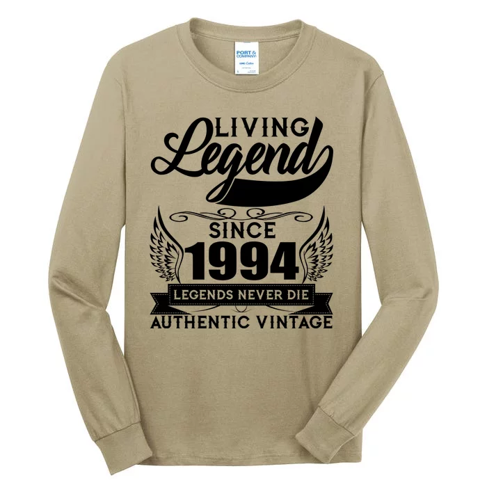 Authentic Vintage Living Legend Since 1994 Legends Never Die 30th Birthday Tall Long Sleeve T-Shirt