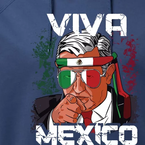 Amlo Viva Mexico Dia De Independencia Camiseta Gift Performance Fleece Hoodie